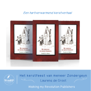 Het kerstfeest van meneer Zondergeyn - hardcover, derde druk