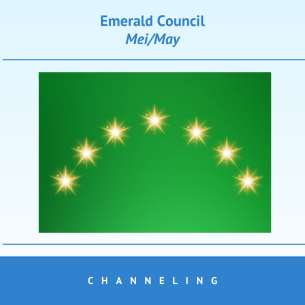 Wijsheid van de Emerald Council-mei Channeling Emerald Council mei 2026