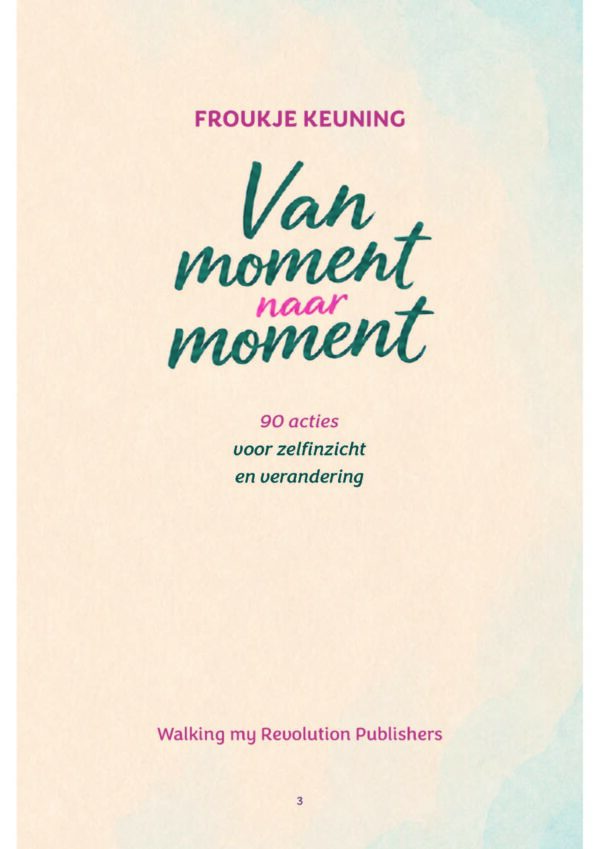 Van-moment-naar-moment-20260721-kleinere letter_Pagina_1 Van moment naar moment titelpagina